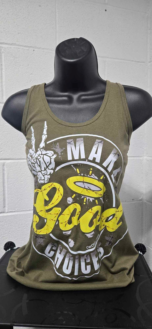 Make Good Choices Racerback Tank - Military Green